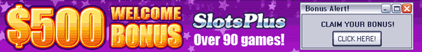 Click Here to Visit SlotsPlus!