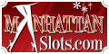 Click Here to Visit Manhattan Slots
